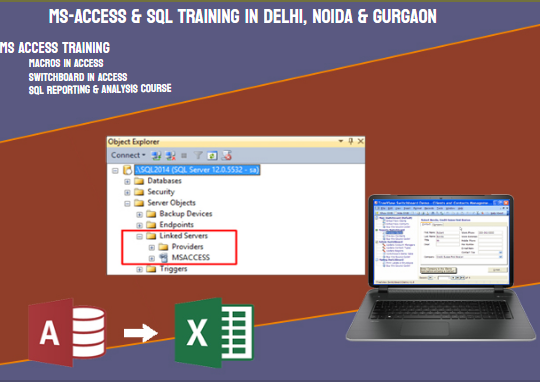 MS Access, SQL Training Course in Delhi, New Year